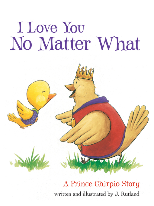 Title details for I Love You No Matter What by Jarrett Rutland - Available